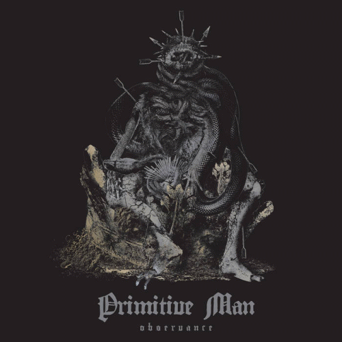 Primitive Man : Observance